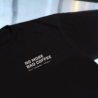 T-Shirt Unisex - "No More Bad Coffee Compas" - A Roastworks