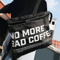 Tote Bag - Backpack 2 Way Bag - No More Bad Coffee - A Roastworks