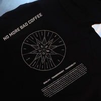 T-Shirt Unisex - "No More Bad Coffee Compas" - A Roastworks