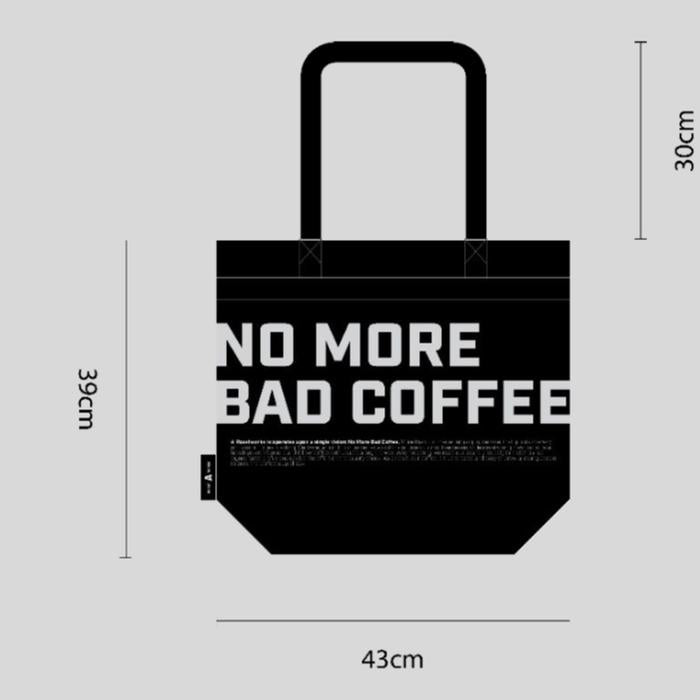 Tote Bag - Backpack 2 Way Bag - No More Bad Coffee - A Roastworks